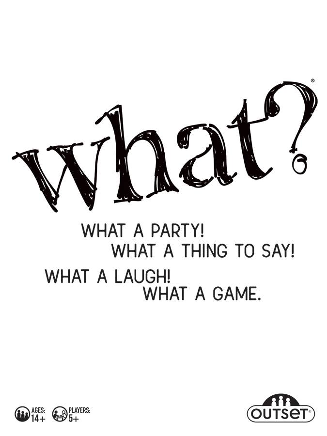 What? - Easy to Learn. Impossible not to laugh.